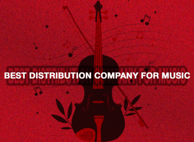 Best Distribution Company For Music