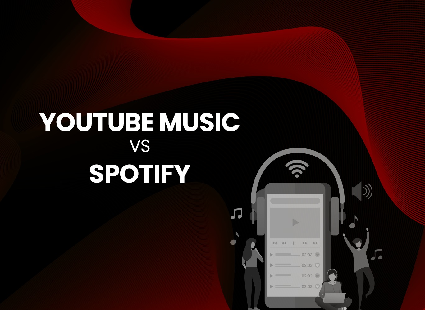 YouTube Music vs Spotify