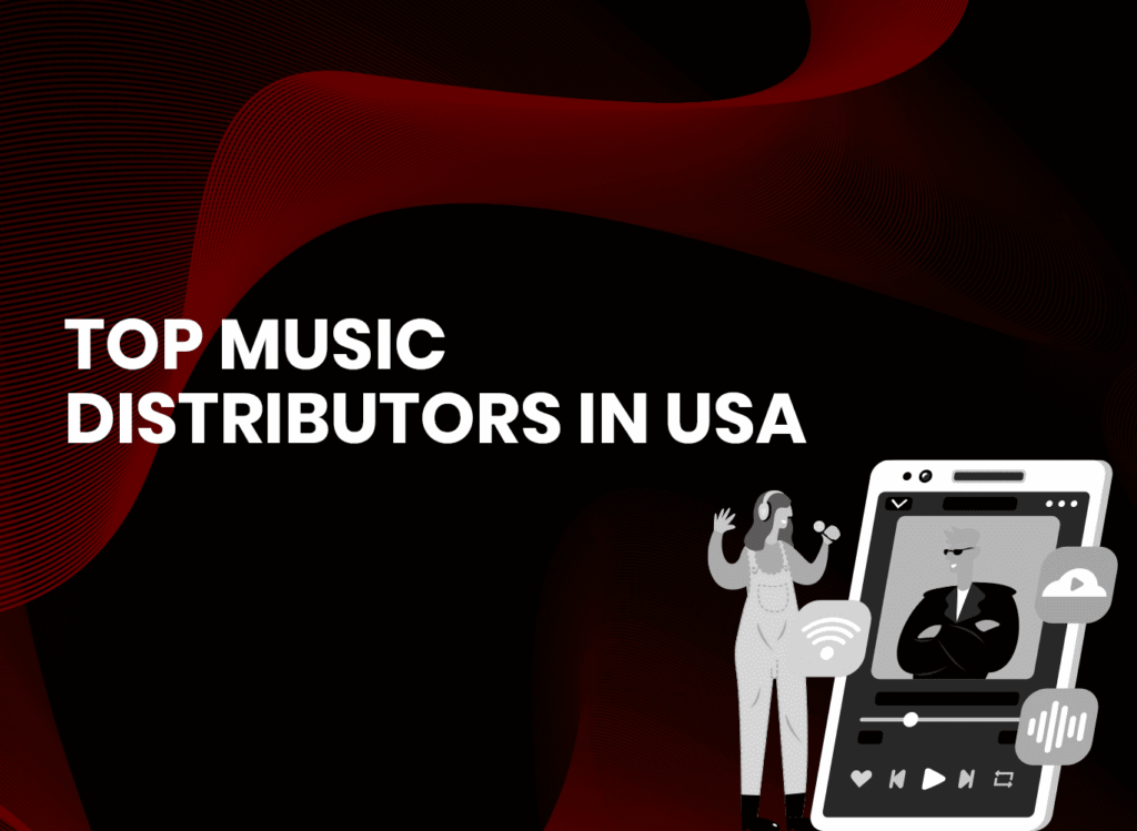 Top Music Distributors in USA (2025)