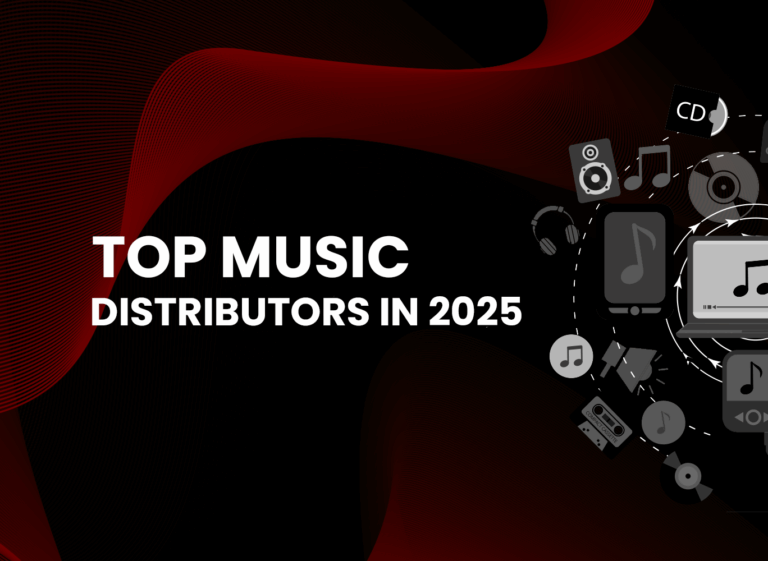 Top Music Distributors in 2025 | Sell Your Music With 100% Royalty
